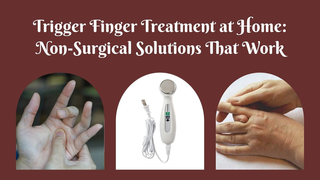Trigger Finger Treatment at Home: Non-Surgical Solutions That Work