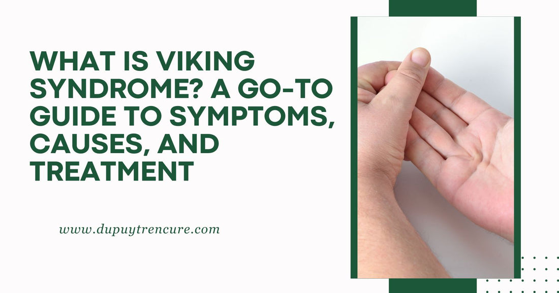 What Is Viking Syndrome? A Go-to Guide to Symptoms, Causes, and Treatment