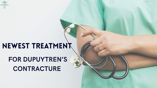 What Is the Newest Treatment for Dupuytren’s Contracture?