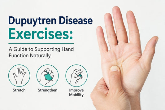 Dupuytren Disease Exercises