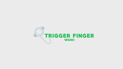 Trigger Finger Wand